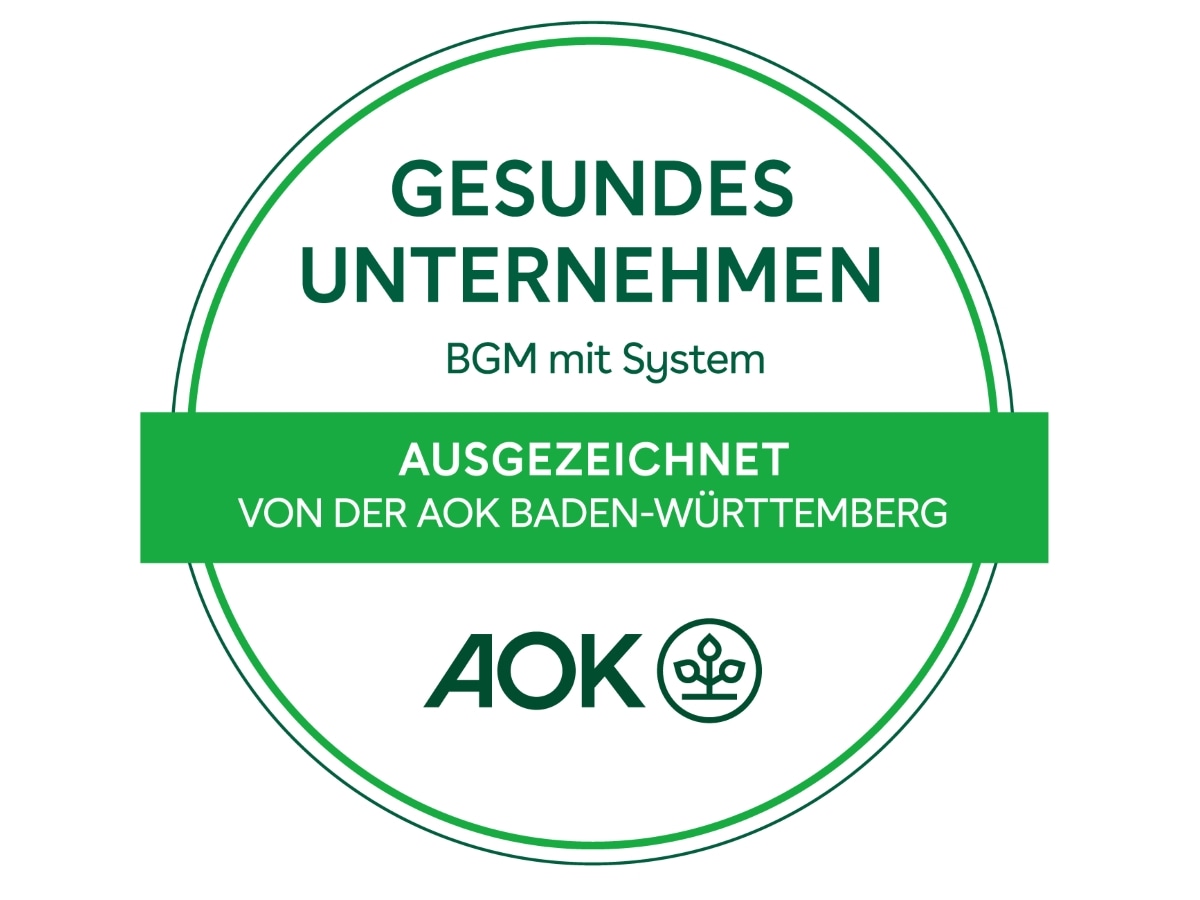 Zertifikat Gesundes Unternehmen, verliehen von der AOK Baden-Württemberg